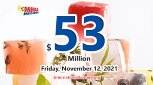 2021年11月9日的结果：Mega Millions 头奖金额提升至 5300 万美元。
